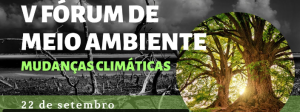 V Fórum Anual de Meio Ambiente