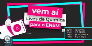 Enem 2022: CFQ e MCTI firmam parceria para transmissão de lives no TikTok com dicas para prova de Química