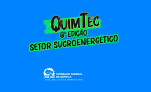 Quimtec: primeira edição de 2023 terá como tema setor sucroenergético