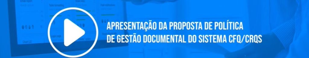 Gestão de documentos é tema de palestra no Programa do Aprendizado do Sistema CFQ/CRQs